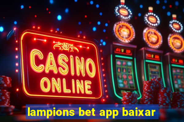 lampions bet app baixar